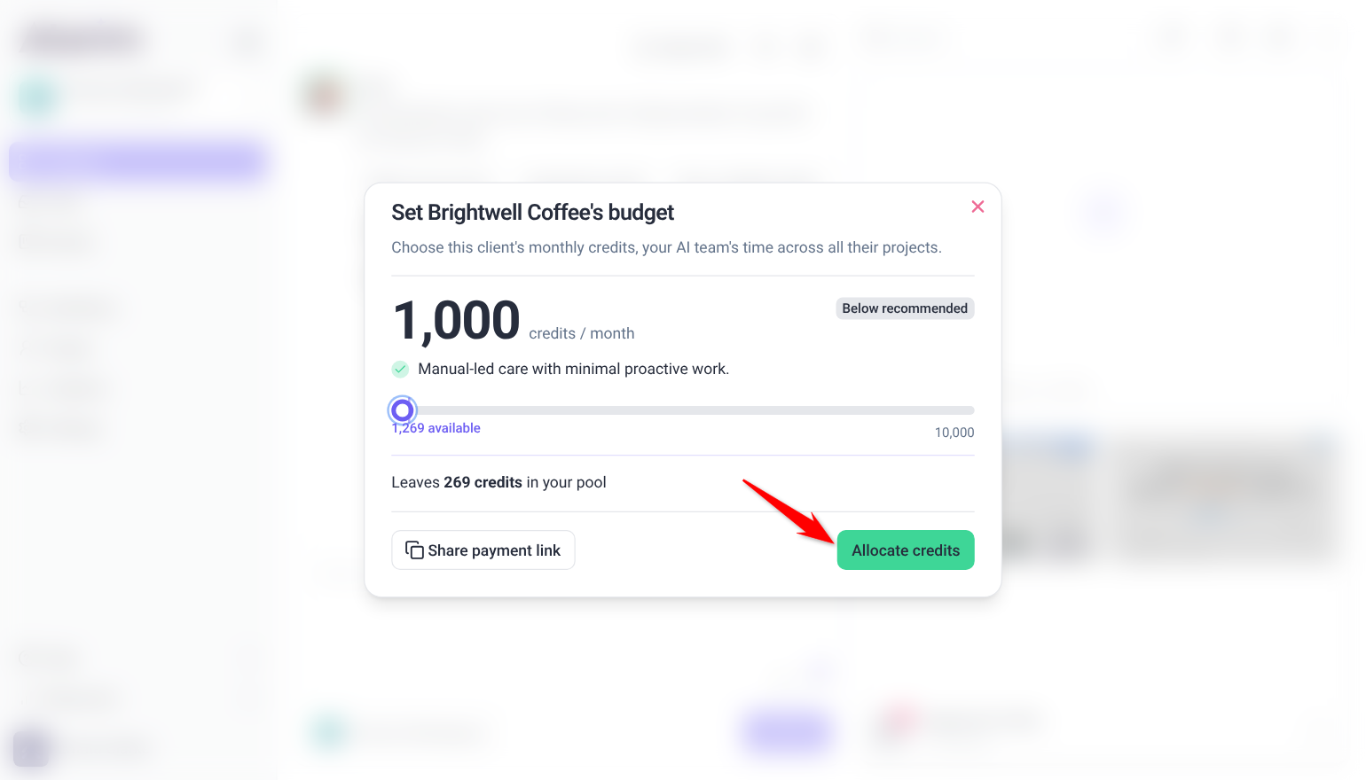 Set Brightwell Coffee's budget window at 1,000 credits a month, showing the credits left in the pool and the Allocate credits button